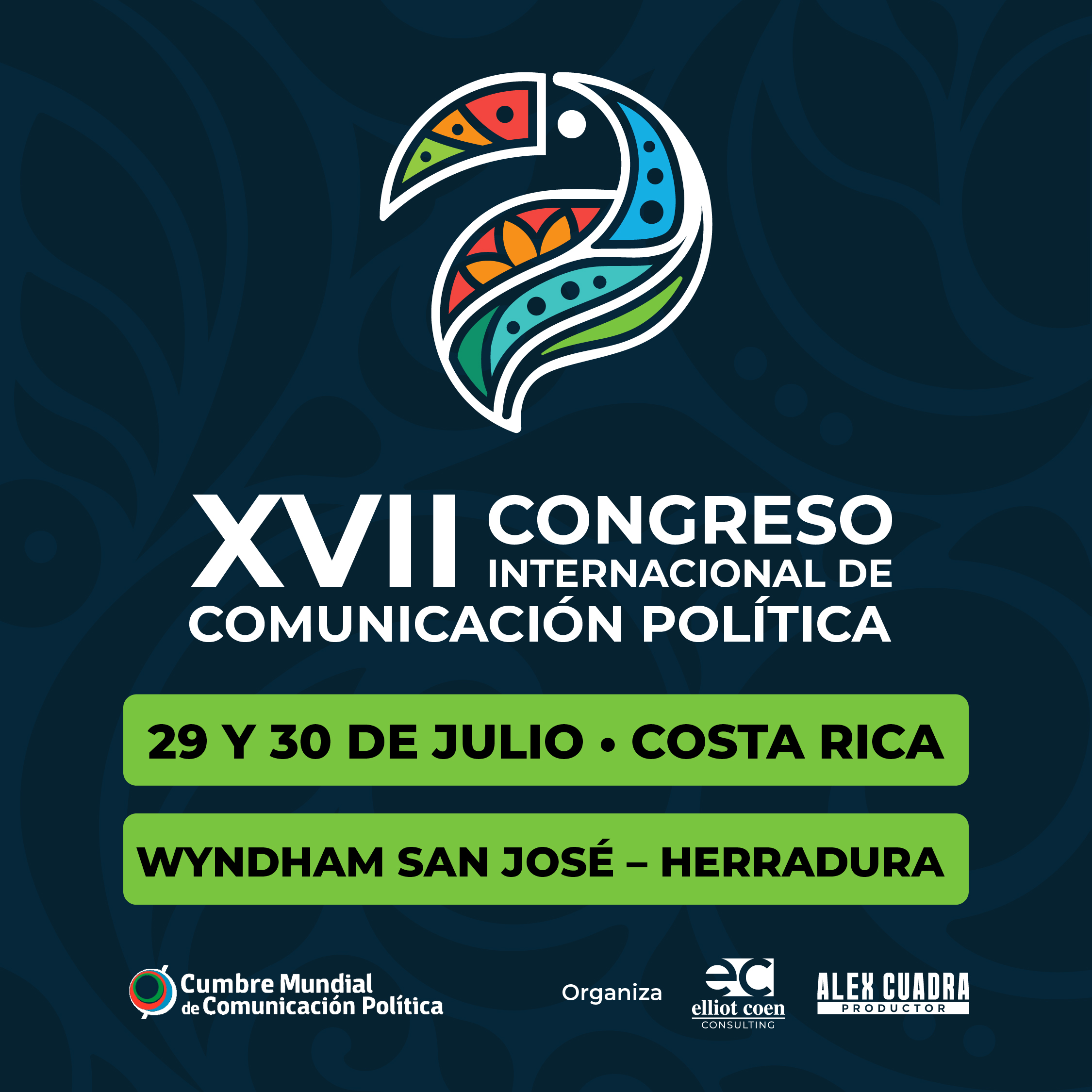 COSTA RICA SE CONVERTIRÁ EN EL EPICENTRO DE LA COMUNICACIÓN POLÍTICA DE IBEROAMÉRICA